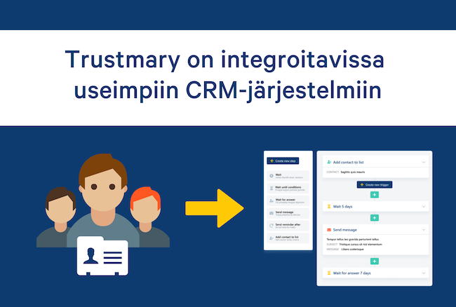 Trustmaryn voi integroida CRM