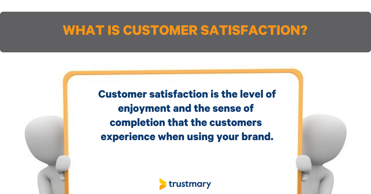 what is customer satisfaction