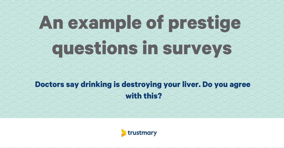 example of prestige questions in surveys