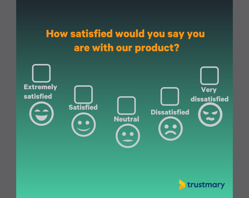 how satisfied are you feedback question