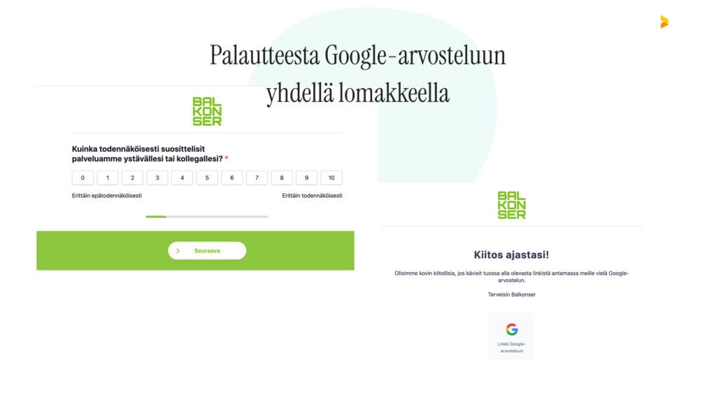 palautteesta google-arvosteluun yhdellä lomakkeella
