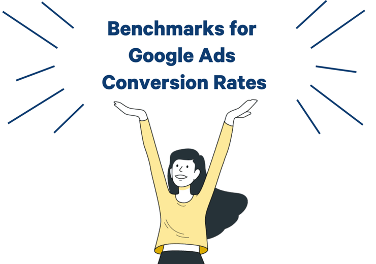 Maßstäbe für Google Ads Conversion Rates