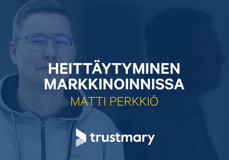 Aitous ja Heittäytyminen Markkinoinnissa - Matti Perkkiö