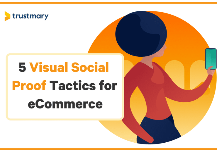 5 einfache Möglichkeiten, visuellen sozialen Beweis im eCommerce zu implementieren