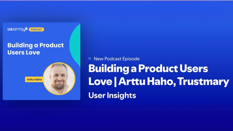 UXArmy: Building a Product Users Love