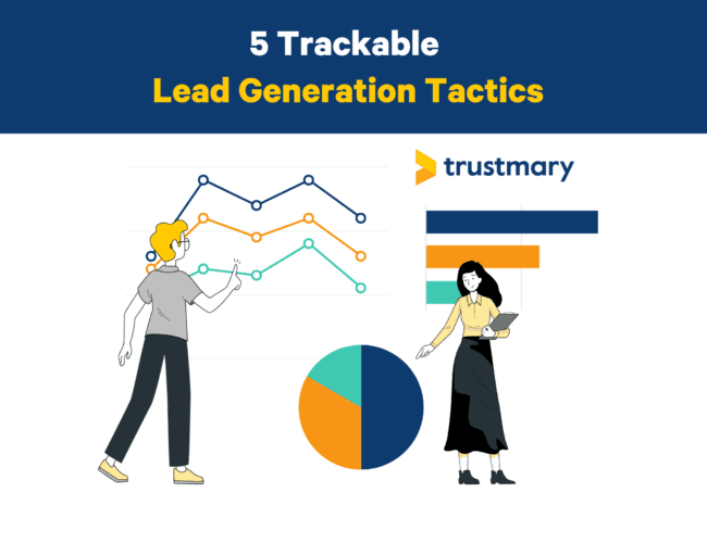 5 Tácticas de generación de leads rastreables