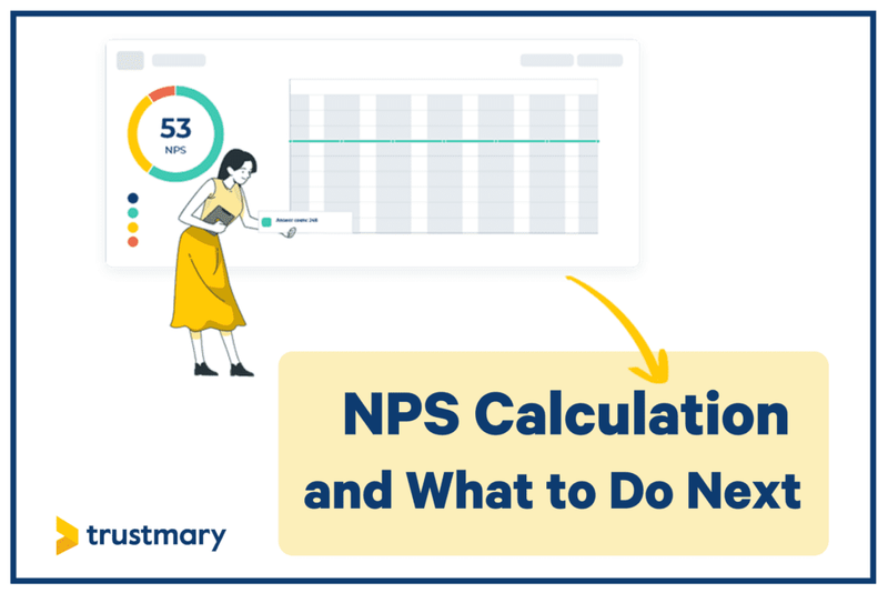 3 Ways of NPS Calculation and What to Do Next